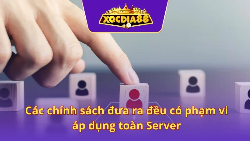 Tính phổ biến trong việc áp dụng chính sách 